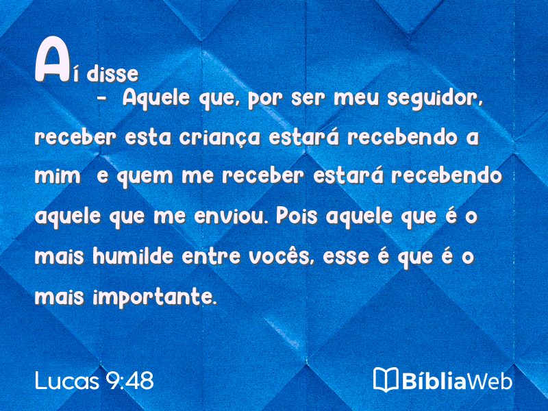 Lucas 9:48 em imagem para compartilhar