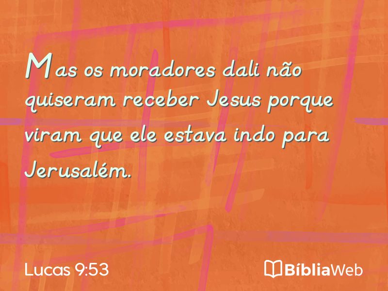 Lucas 9:53 em imagem para compartilhar