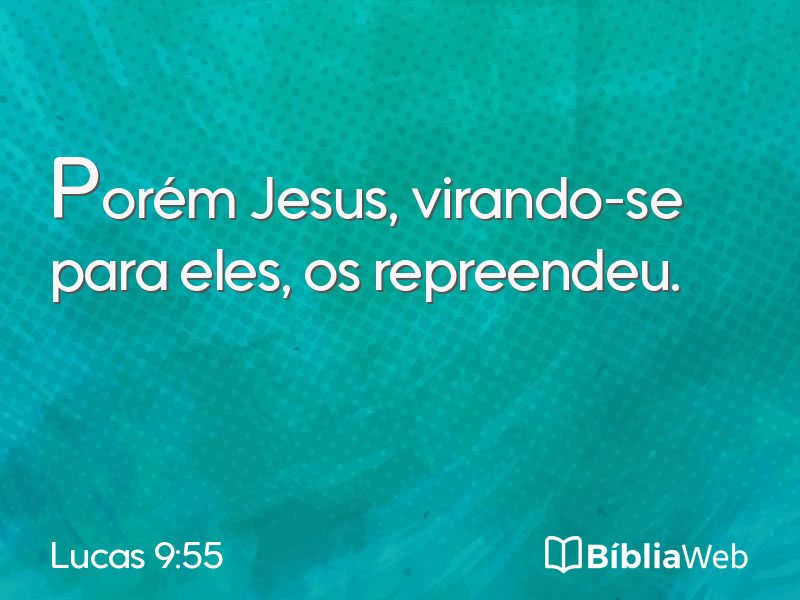Lucas 9:55 em imagem para compartilhar