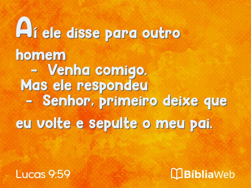 Lucas 9:59 em imagem para compartilhar