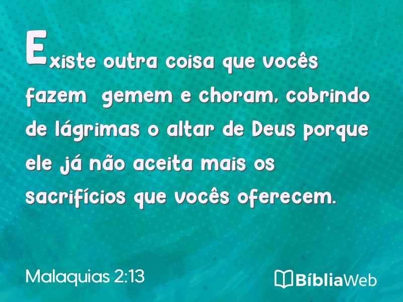 Malaquias 2:13 em imagem para compartilhar