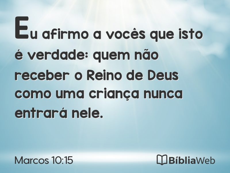 Marcos 10:15 em imagem para compartilhar
