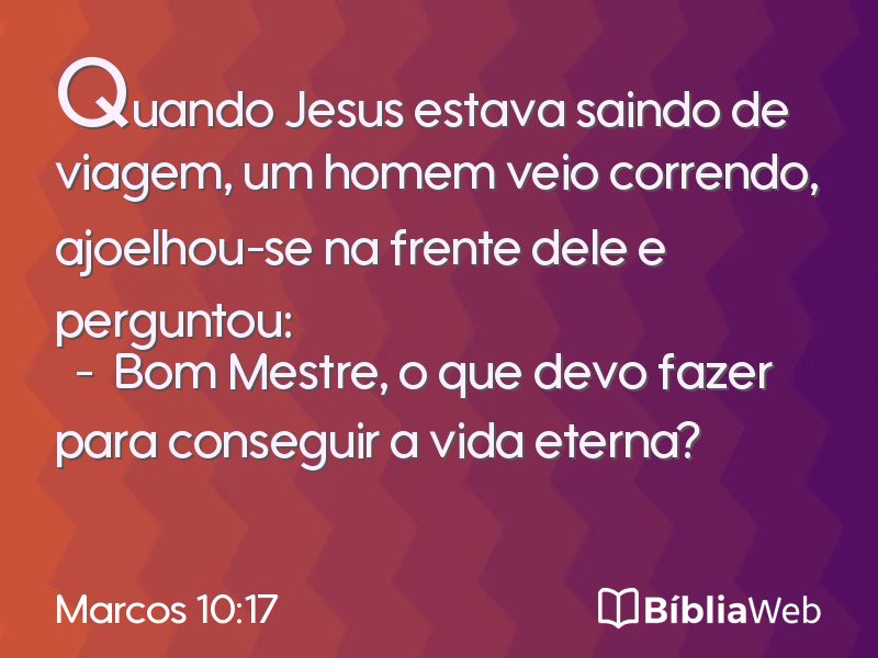 Marcos 10:17 em imagem para compartilhar