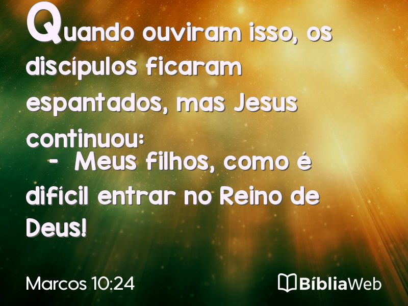 Marcos 10:24 em imagem para compartilhar