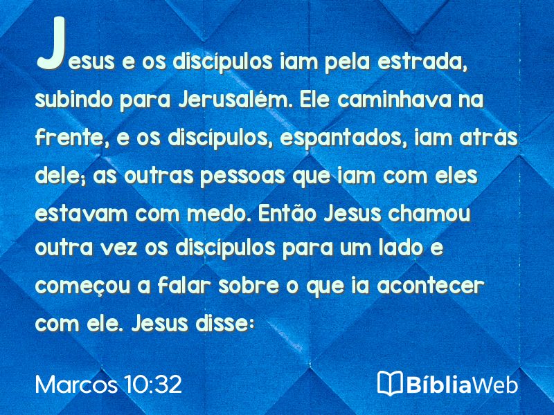 Marcos 10:32 em imagem para compartilhar