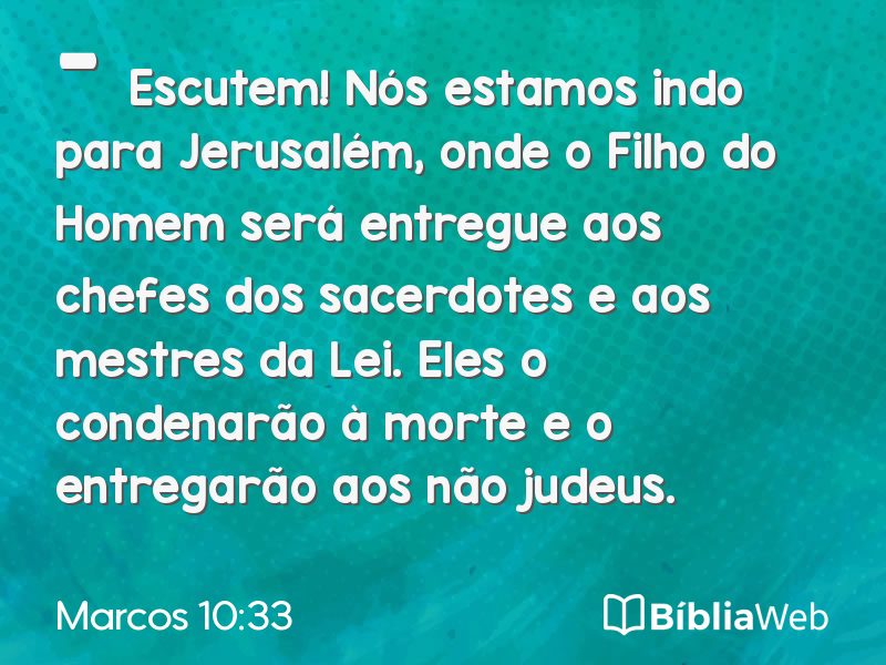 Marcos 10:33 em imagem para compartilhar