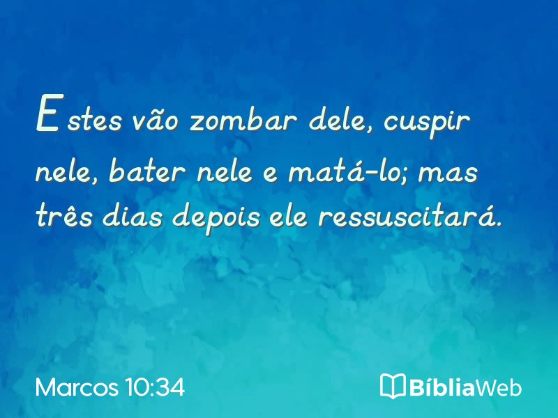 Marcos 10:34 em imagem para compartilhar