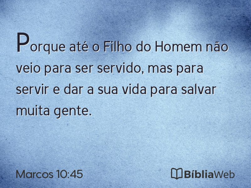 Marcos 10:45 em imagem para compartilhar