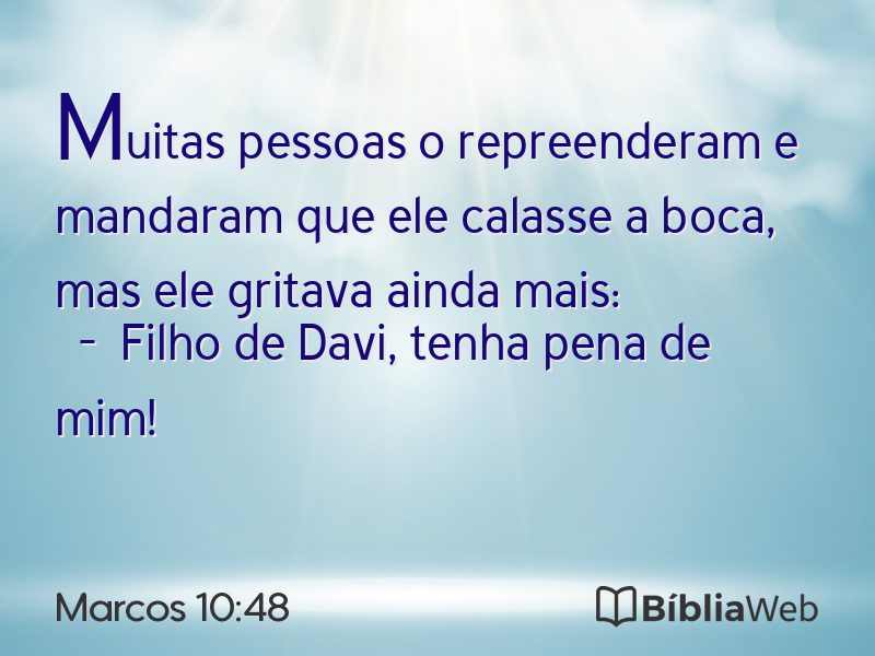 Marcos 10:48 em imagem para compartilhar