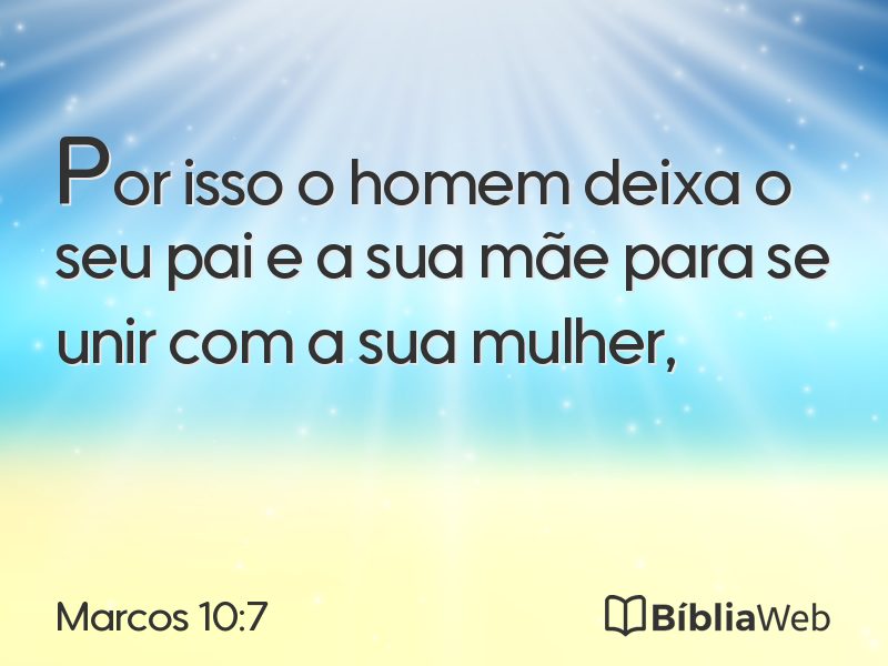 Marcos 10:7 em imagem para compartilhar