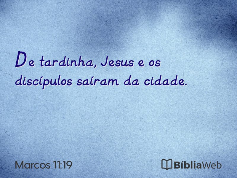 Marcos 11:19 em imagem para compartilhar