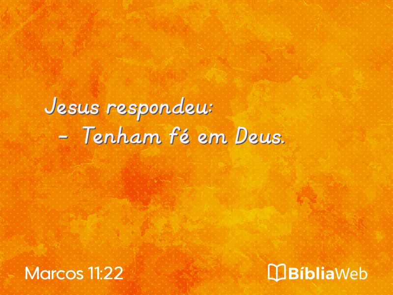 Marcos 11:22 em imagem para compartilhar