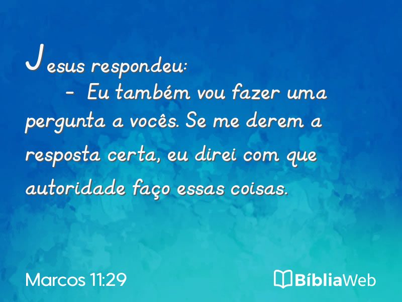 Marcos 11:29 em imagem para compartilhar