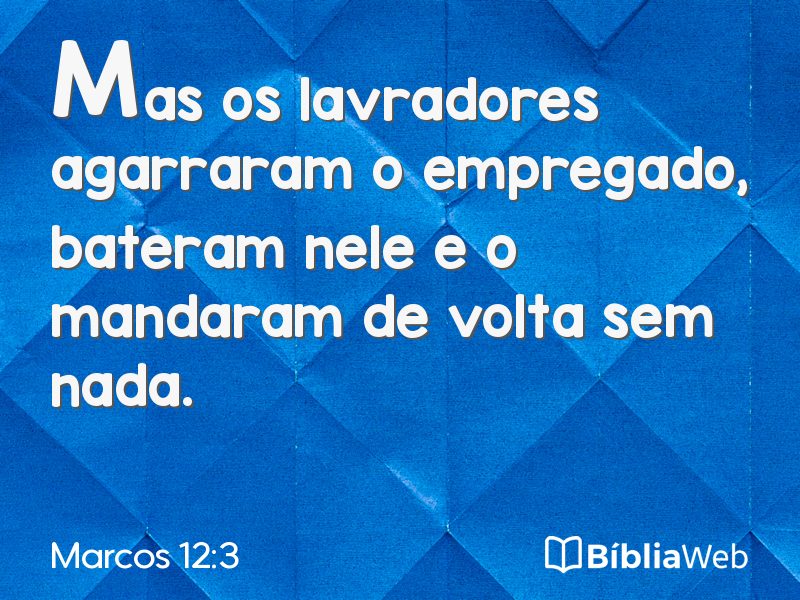 Marcos 12:3 em imagem para compartilhar
