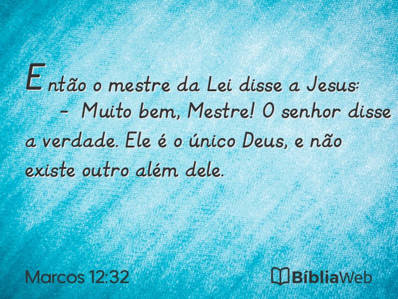 Marcos 12:32 em imagem para compartilhar