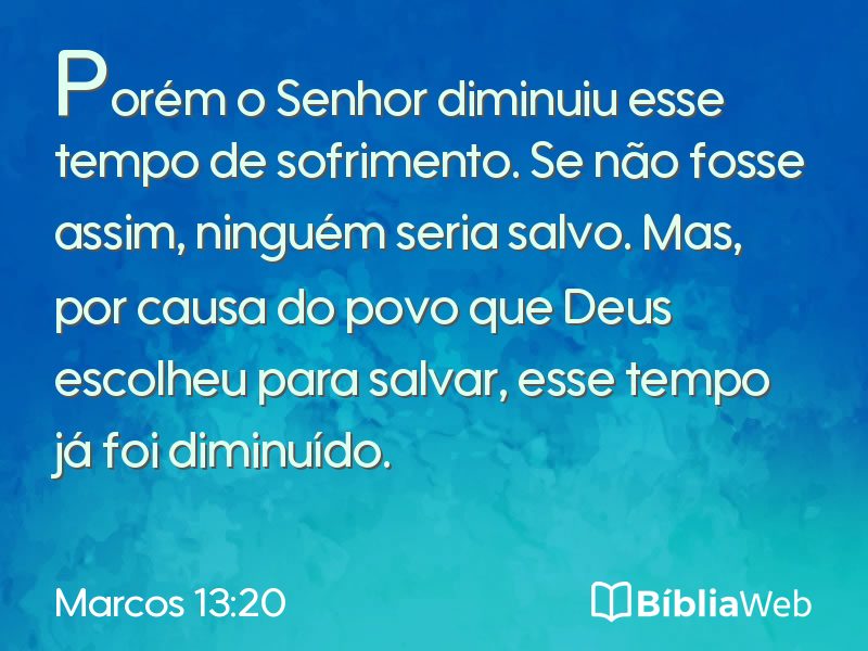 Marcos 13:20 em imagem para compartilhar