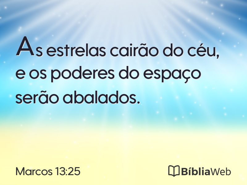 Marcos 13:25 em imagem para compartilhar