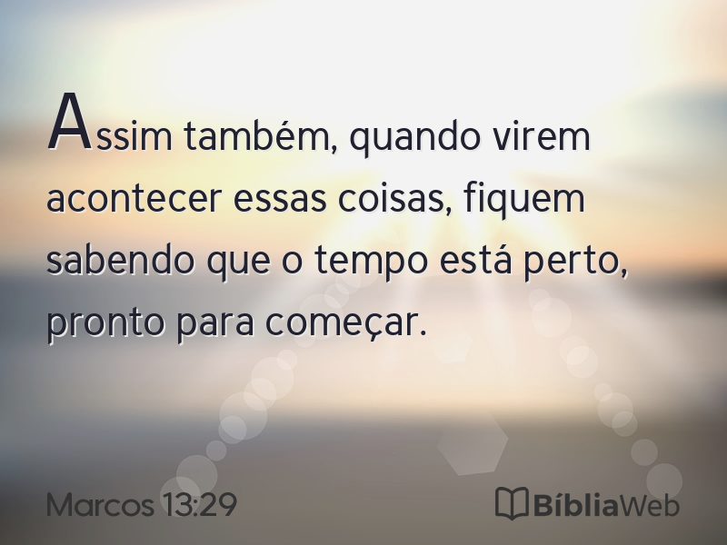 Marcos 13:29 em imagem para compartilhar