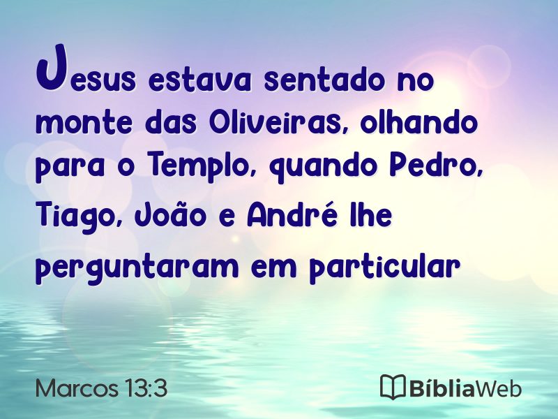 Marcos 13:3 em imagem para compartilhar