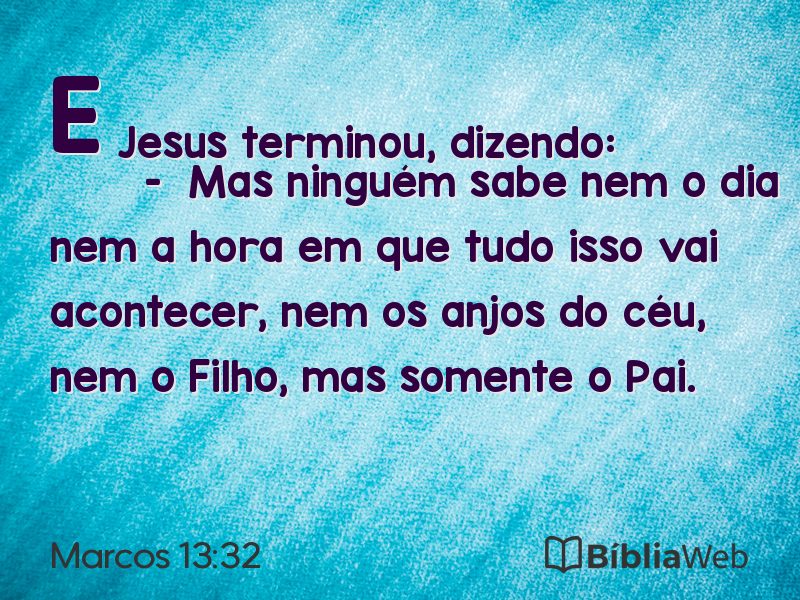 Marcos 13:32 em imagem para compartilhar