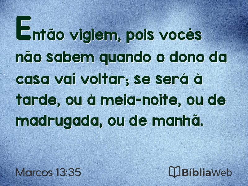 Marcos 13:35 em imagem para compartilhar
