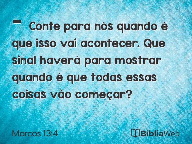 Marcos 13:4 em imagem para compartilhar