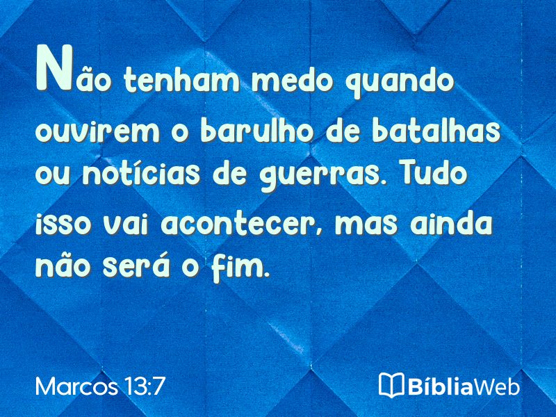 Marcos 13:7 em imagem para compartilhar