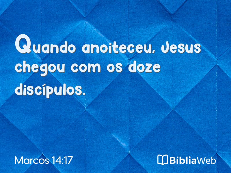 Marcos 14:17 em imagem para compartilhar