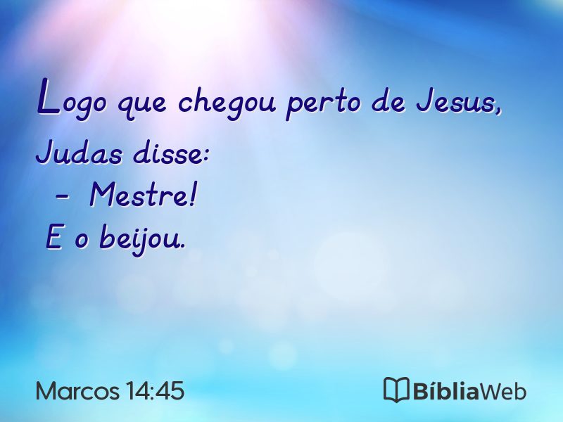 Marcos 14:45 em imagem para compartilhar