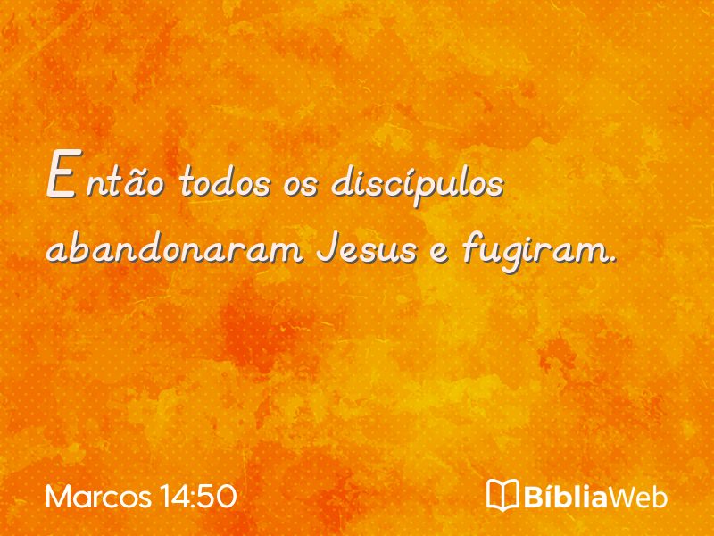 Marcos 14:50 em imagem para compartilhar