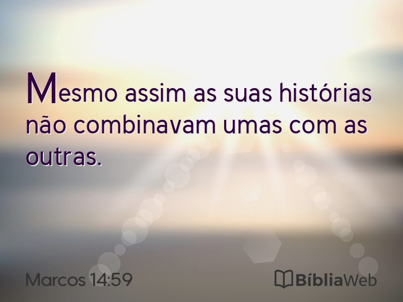 Marcos 14:59 em imagem para compartilhar