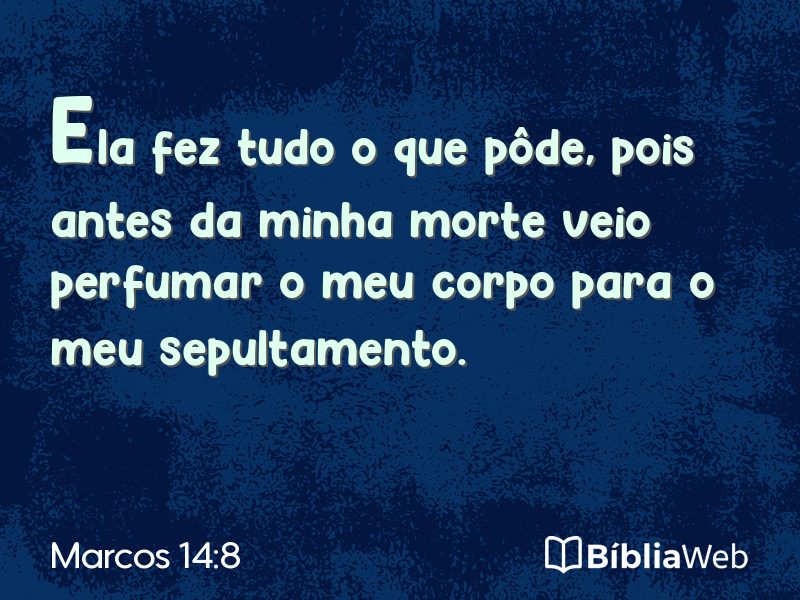 Marcos 14:8 em imagem para compartilhar