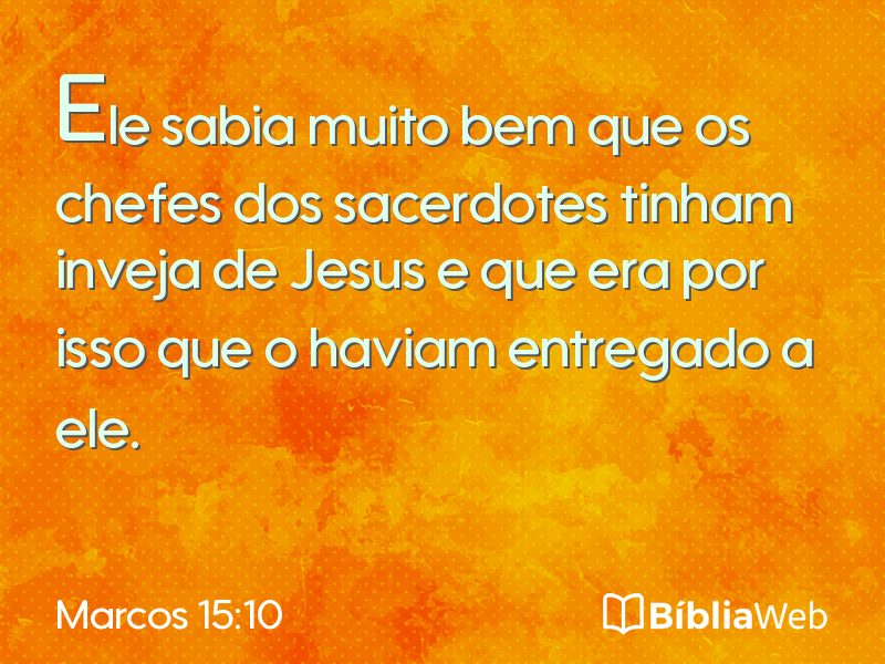 Marcos 15:10 em imagem para compartilhar
