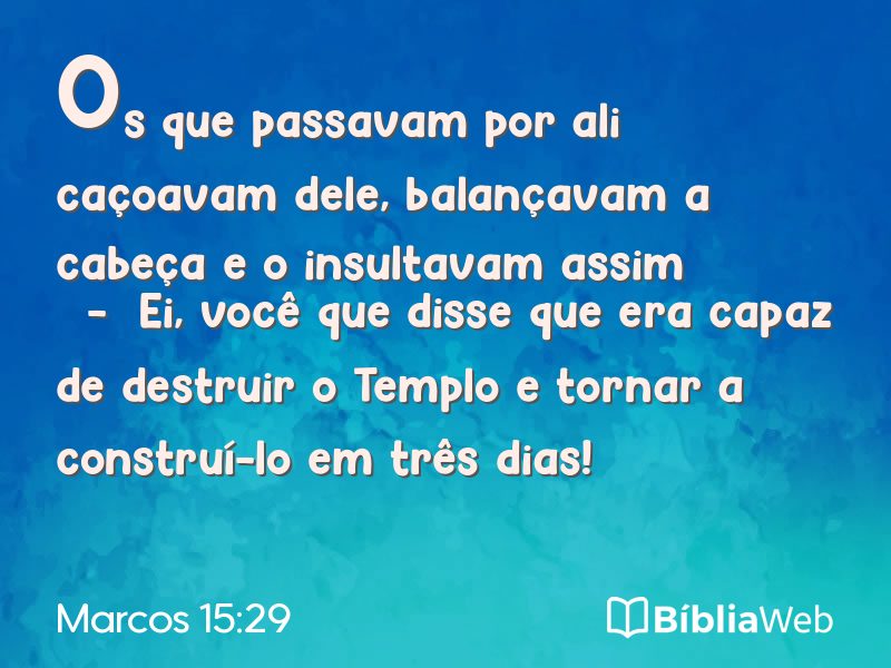 Marcos 15:29 em imagem para compartilhar