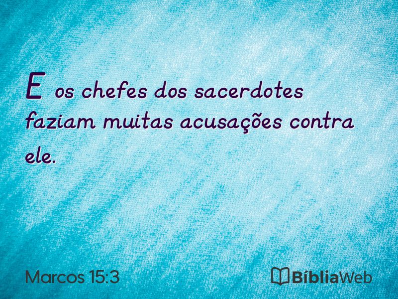 Marcos 15:3 em imagem para compartilhar