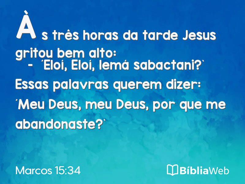 Marcos 15:34 em imagem para compartilhar