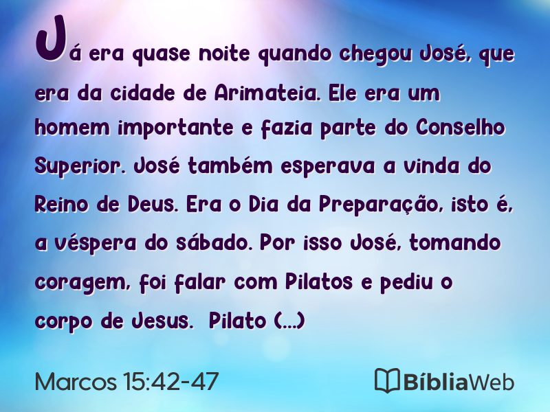 Marcos 15:42-47 em imagem para compartilhar