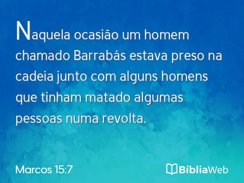 Marcos 15:7 em imagem para compartilhar