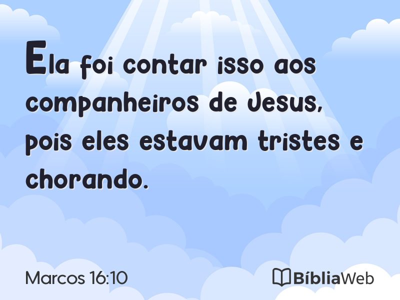 Marcos 16:10 em imagem para compartilhar