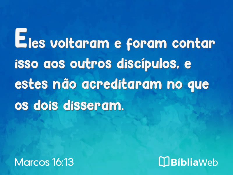 Marcos 16:13 em imagem para compartilhar