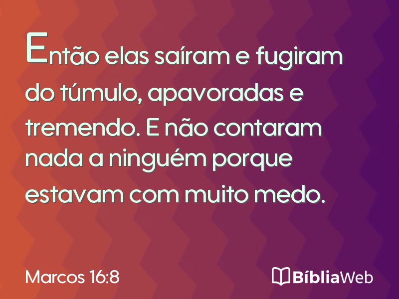 Marcos 16:8 em imagem para compartilhar