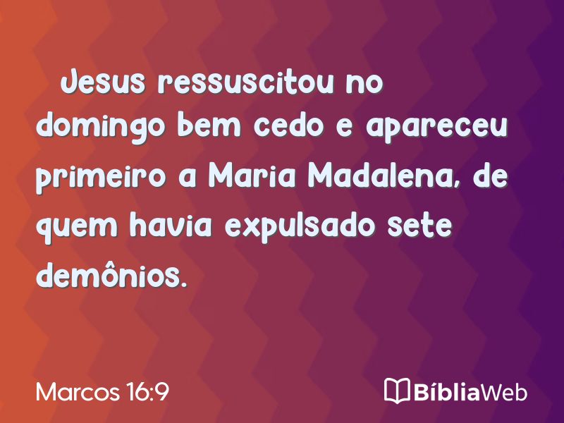 Marcos 16:9 em imagem para compartilhar