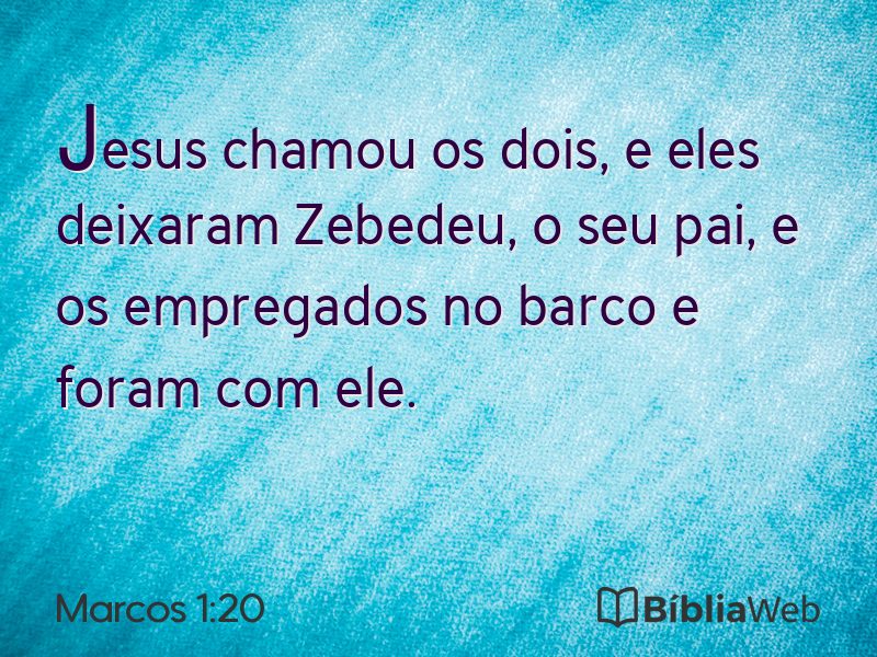 Marcos 1:20 em imagem para compartilhar