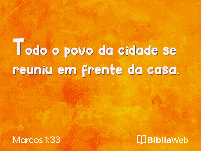 Marcos 1:33 em imagem para compartilhar