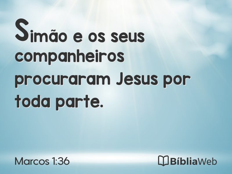 Marcos 1:36 em imagem para compartilhar