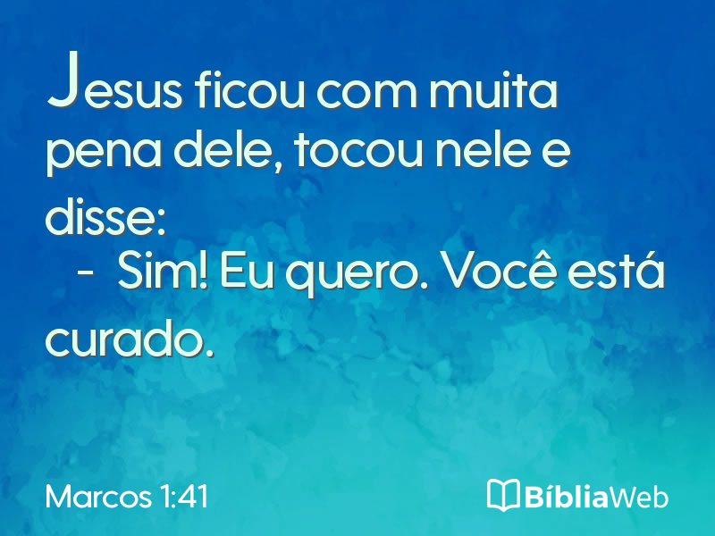 Marcos 1:41 em imagem para compartilhar