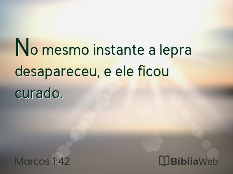 Marcos 1:42 em imagem para compartilhar