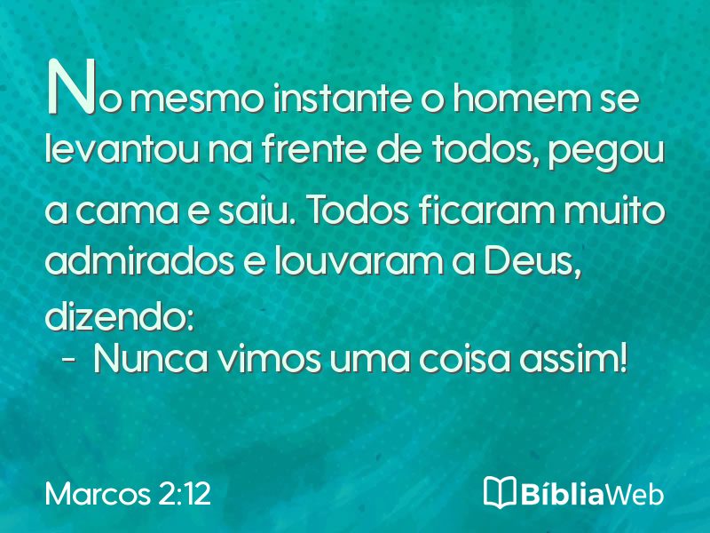 Marcos 2:12 em imagem para compartilhar