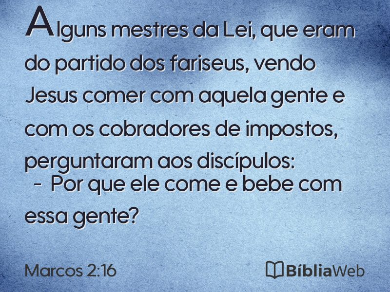 Marcos 2:16 em imagem para compartilhar