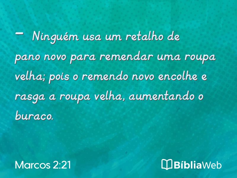 Marcos 2:21 em imagem para compartilhar